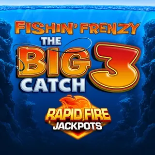 Fishin Frenzy The Big Catch 3 Rapid Fire Jackpots